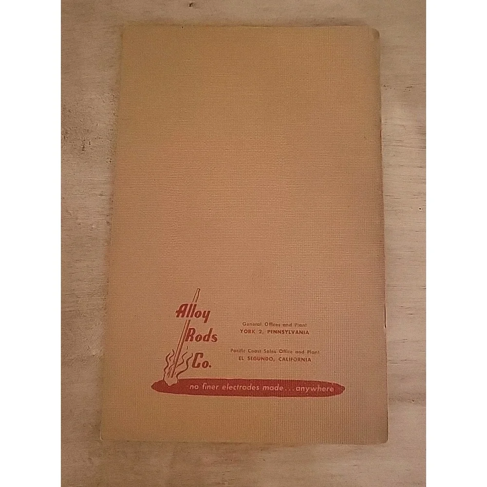 Handbook For Welding Low Alloy High Strength Steels by‎ Alloy Rods Company 1956